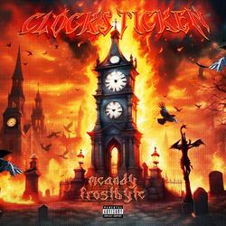 Clocks Ticken (feat. Frostbyte)
