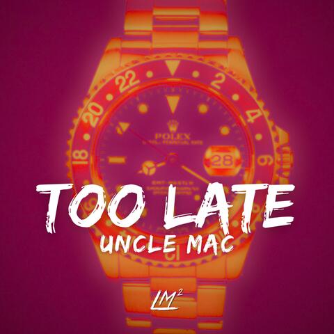 Too Late