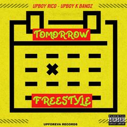 Tomorrow (feat. Upboy Rico)