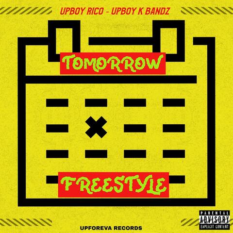 Tomorrow (feat. Upboy Rico)