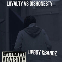 Loyalty Vs Dishonesty