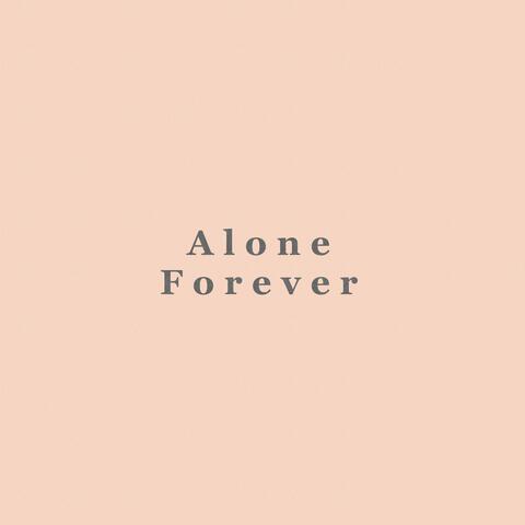 Alone Forever