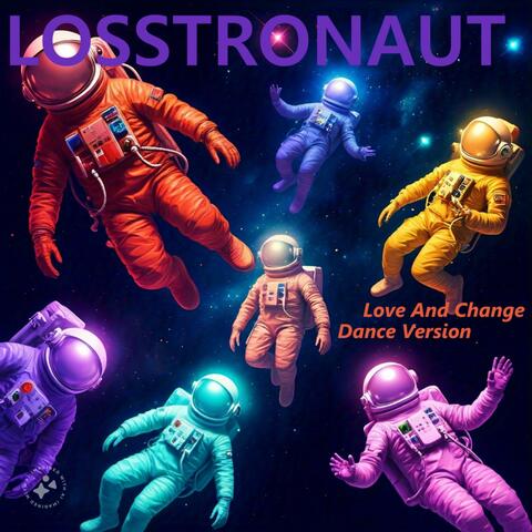Love And Change Dance Version