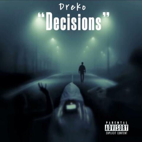 Decisions The Mixtape vol. 1