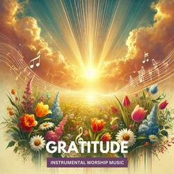 Gratitude