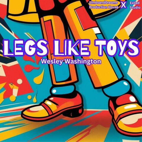 Legs Like Toys