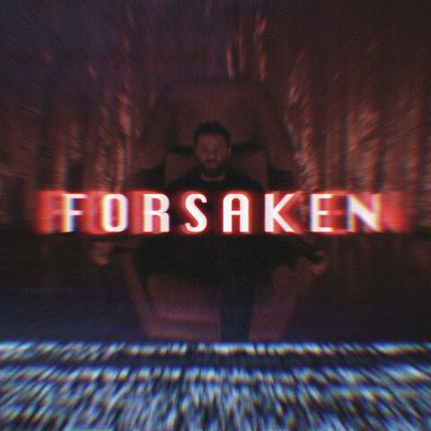 Forsaken