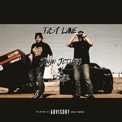 Fast Lane (feat. RISK aka Big Dirty Baby) (Remix)
