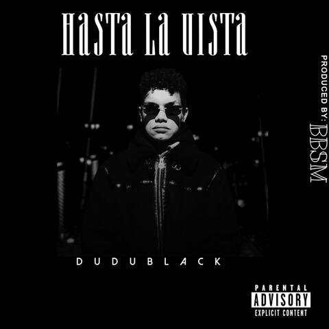 Hasta La Vista