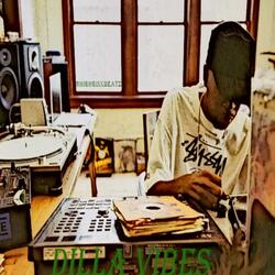 Dilla Vibes