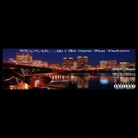 Ain't the Same (feat. BTA Darkness)