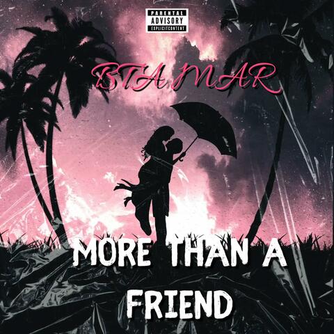 More Than A Friend