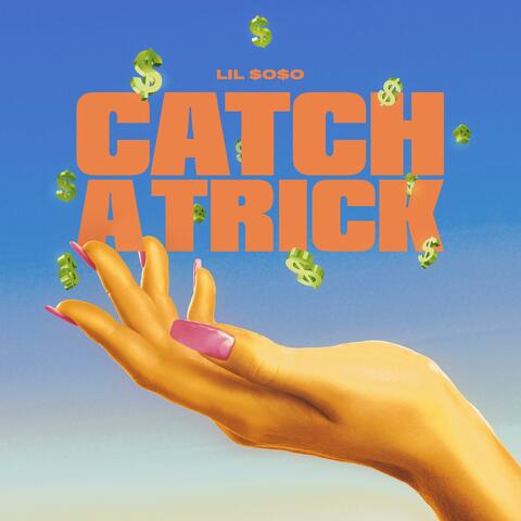 Catch A Trick
