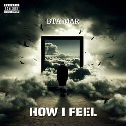 How I Feel