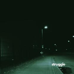 struggle