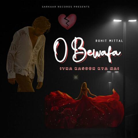 O Bewafa (Slowed Reverbed (Lofi Version))