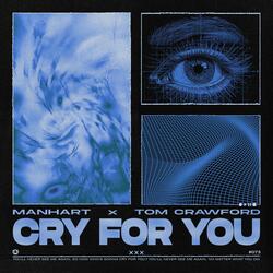 Cry For You