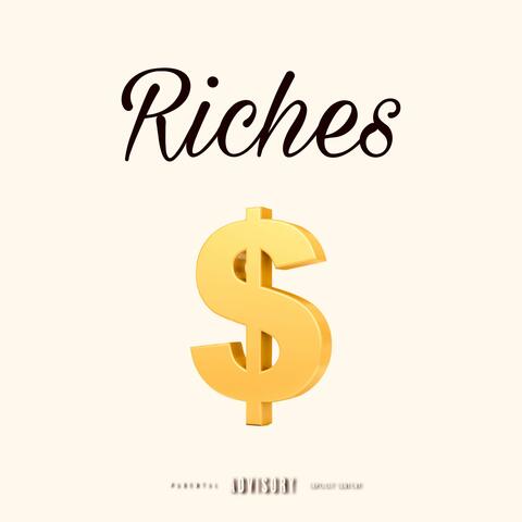 Riches (feat. sirfetus)