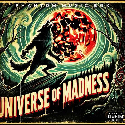 Universe Of Madness