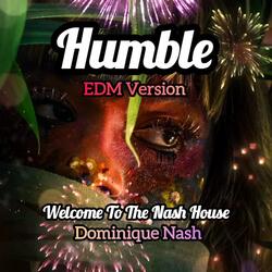 Humble (EDM VERSION)