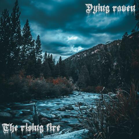 The rising fire