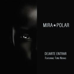 Dejarte Entrar (feat. Toño Novias)