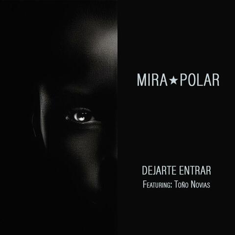 Dejarte Entrar (feat. Toño Novias)