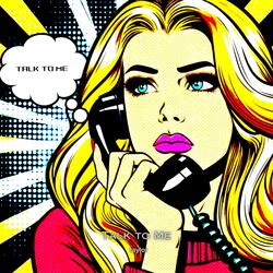 Talk to Me