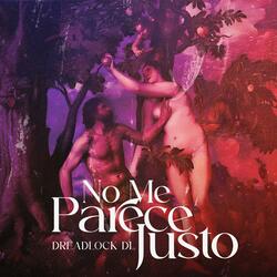 No me parece justo