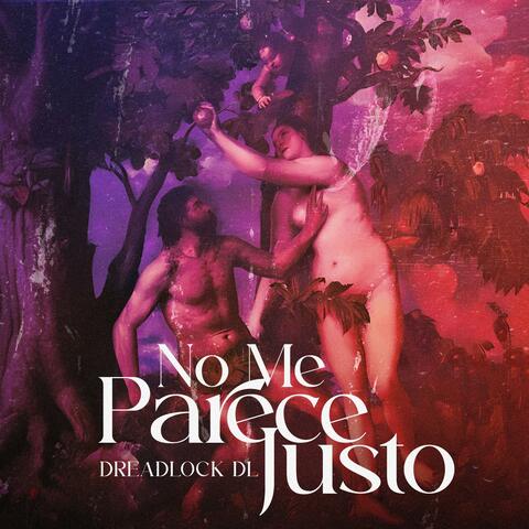 No me parece justo