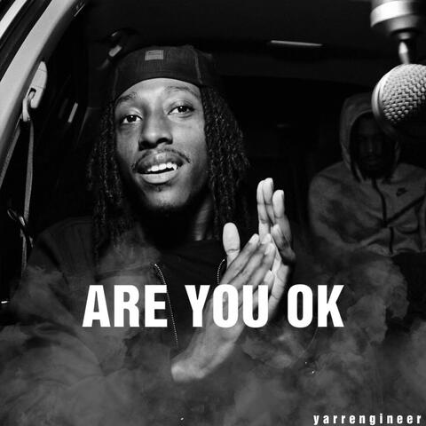 Are you ok