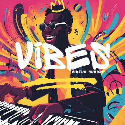 VIBES