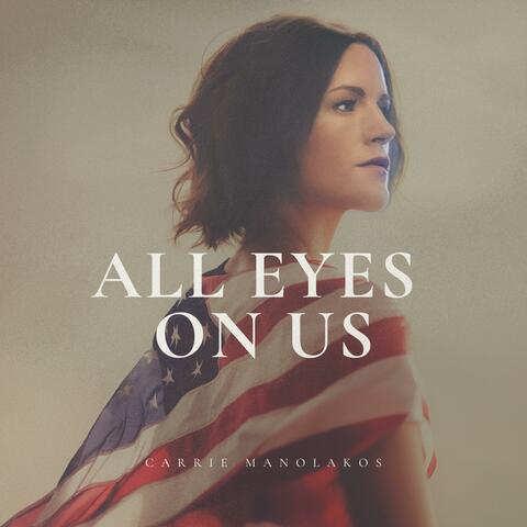 All Eyes On Us