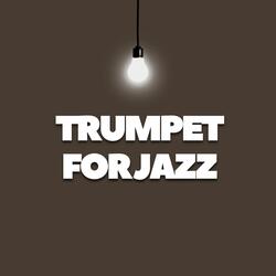 Trumpet for jazz