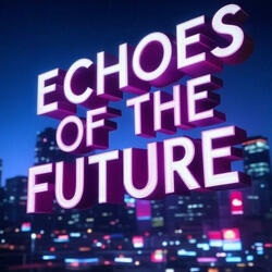 ECHOES OF THE FUTURE / EPIC EDM 2025 / MELODIC / TECHNO / DANCE
