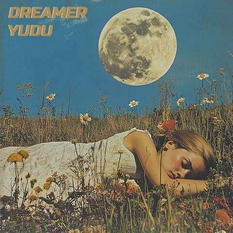 Dreamer