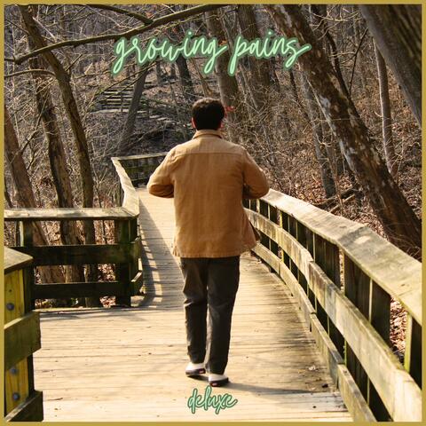 growing pains (deluxe)
