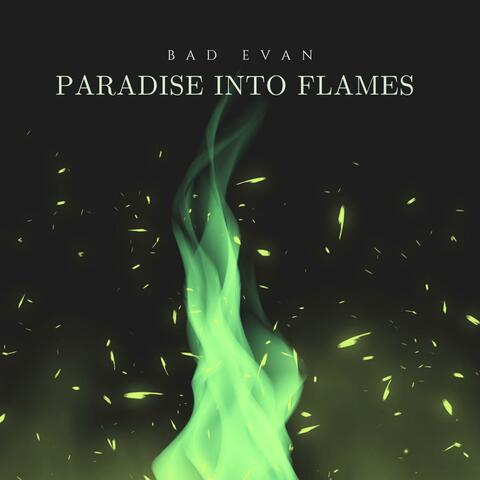 Paradise Into Flames