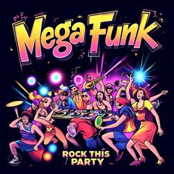 MEGA FUNK ROCK THEIS PARTY (feat. DJ GABRIEL PINHEIRO)