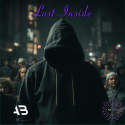 Lost Inside (feat. Iodiine)