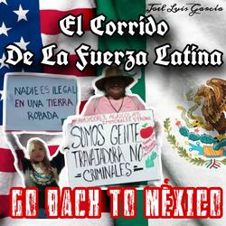 El Corrido De La Fuerza Latina