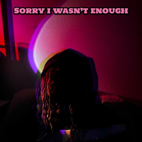 Sorry i wasn't enough