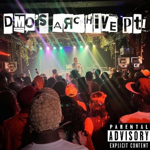 Dmo's Archive pt1