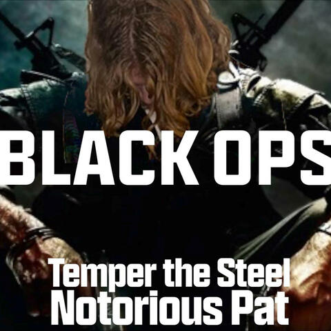 BLACK OPS 1 (feat. Temper the Steel)