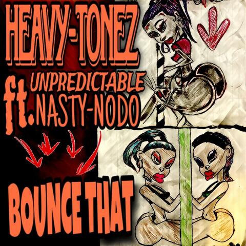 BOUNCE THAT (feat. Unpredictable & Nasty Nodo)