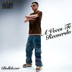 A veces te recuerdo