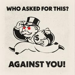 Against You!