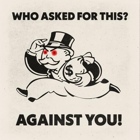 Against You!