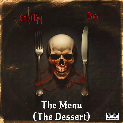THE MENU (THE DESSERT)
