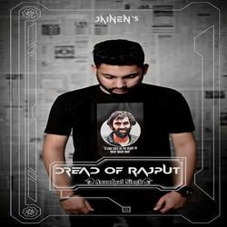 Dread of Rajput (Anandpal Singh)